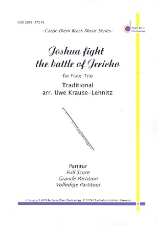 Joshua fight the Battle of Jericho: für 3 Flöten Partitur und Stimmen