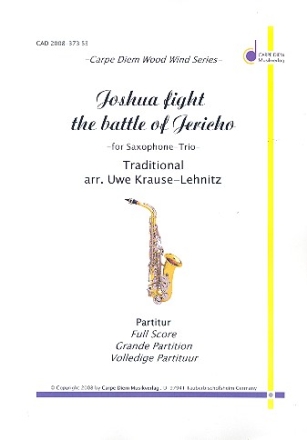 Joshua fight the Battle of Jericho fr 3 Saxophone (AAT) Partitur und Stimmen