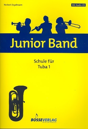 Junior Band Schule Band 1 (+CD) fr Blasorchester Tuba