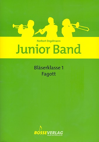 Junior Band Blserklasse Band 1 fr Blasorchester Fagott
