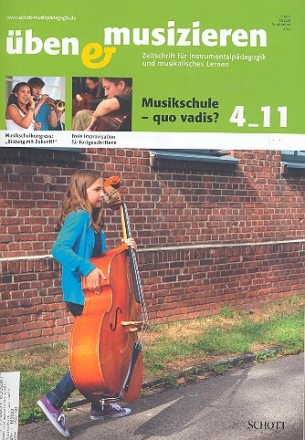 ben und musizieren 4/2011 Musikschule - quo vadis