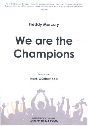 We are the Champions: fr Akkordeonorchester Partitur