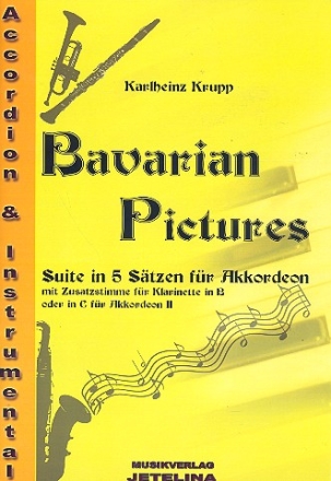 Bavarian Pictures fr Akkordeon (Klarinette oder Akkordeon 2 ad lib)