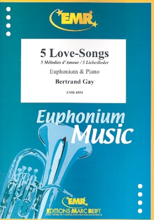 5 Love-Songs fr Euphonium und Klavier