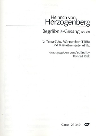 Begrbnis-Gesang op.88 fr Tenor und Mnnerchor (Blasinstrumente ad lib) Partitur