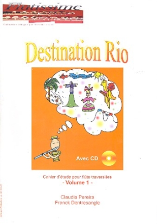 Destination Rio vol.1 (+CD) pour flute