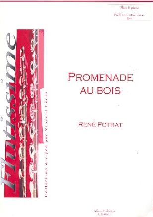 Promenade au bois pour flute et piano