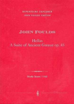 Hellas - A Suite of ancient Greece op.45 fr Orchester Studienpartitur