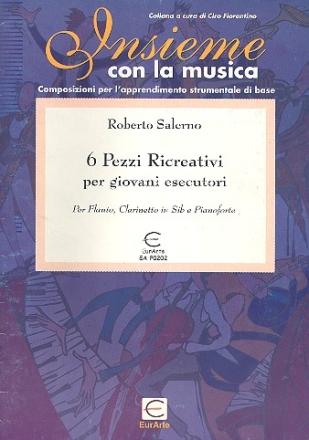 8 pezzi ricreativi per giovanni esecutori per flauto, clarinetto e piano partitura