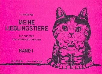 Meine Lieblingstiere Band 1 fr 1-2 Sopranblockflten Spielpartitur (mit Text)