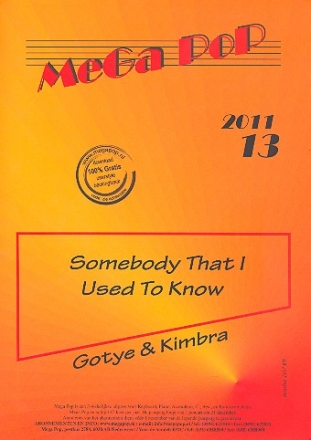 Somebody that I used to know: fr Keyboard (en) (mit Text und Akkorden)