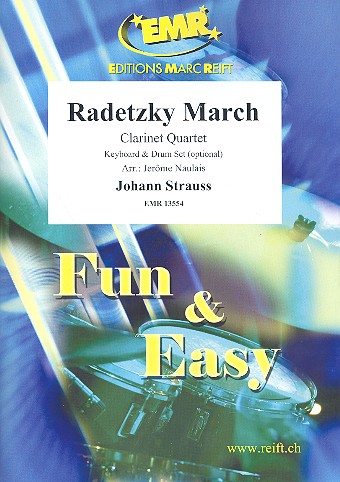 Radetzky-Marsch: fr 3 Klarinetten und Bassklarinette (Keyboard und Schlagzeug ad lib) Partitur und Stimmen