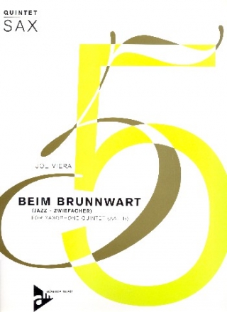 Beim Brunnwart for 5 saxophones (AATTB) score and parts