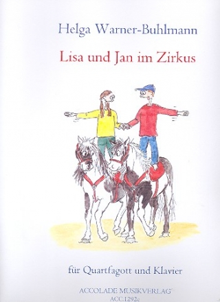 Lisa und Jan im Zirkus fr Fagottino in F und Klavier