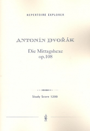 Die Mittagshexe op.108 fr Orchester Studienpartitur