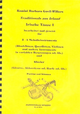 Traditionals aus Irland Band 1: fr 3-4 Melodie-Instrumente und Klavier Partitur