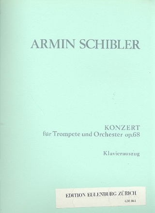 Konzert op.68 fr Trompete und Orchester fr Trompete und Klavier