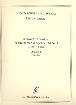 Konzert im lateinamerikanischen Stil Nr.1 op.8d fr Violine und Klavier