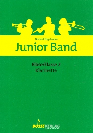 Junior Band Blserklasse Band 2 fr Blasorchester Klarinette