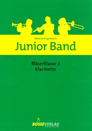 Junior Band Blserklasse Band 2 fr Blasorchester Klarinette