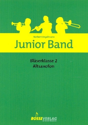 Junior Band Blserklasse Band 2 fr Blasorchester Altsaxophon