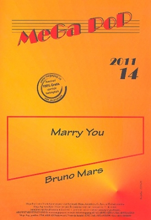 Marry You: fr Klavier (en) (mit Text und Akkorden)