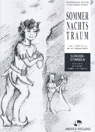 Sommernachtstraum (Suite)  fr Sprecher (Darsteller) und Orchester Ergnzungsstimmen