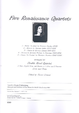 5 Renaissance Quartets for 2 oboes, english horn and bassoon score and parts