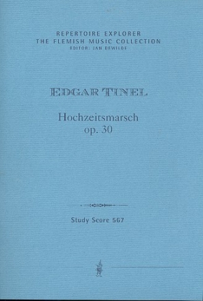 Hochzeitsmarsch op.30 fr Orchester Studienpartitur