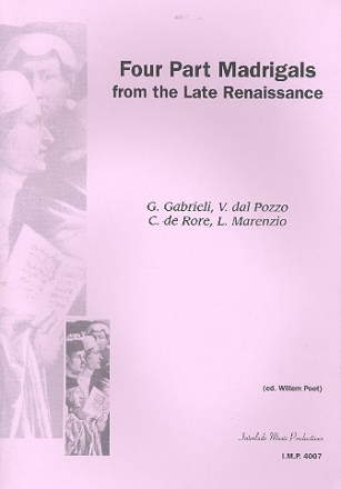 4-Part Madrigals from the late Renaissance for mixed chorus a cappella score