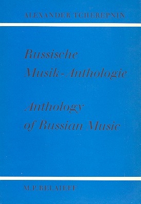 Russische Musik-Anthologie (en/dt) 80 Beispiele vom Ursprung bis zum Beginn des 19. Jh.