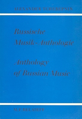 Russische Musik-Anthologie (en/dt) 80 Beispiele vom Ursprung bis zum Beginn des 19. Jh.