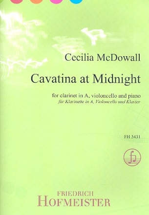 Cavatina at Midnight  fr Klarinette in A,Violoncello und Klavier Partitur und Stimmen