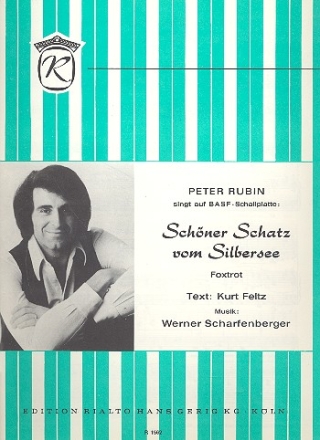 Schner Schatz vom Silbersee: Einzelausgabe Gesang und Klavier