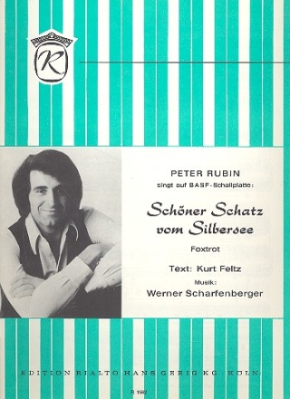 Schner Schatz vom Silbersee: Einzelausgabe Gesang und Klavier