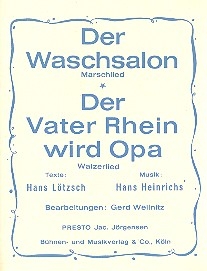 Der Vater Rhein wird Opa  und Der Waschsalon: fr Salonorchester