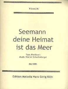 Seemann deine Heimat ist das Meer  und  Genau wie du: fr Blasorchester Stimmen