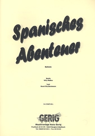 Spanisches Abenteuer Einzelausgabe Gesang und Klavier