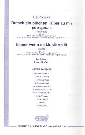 Immer wenn de Musik spillt    und Rutsch ein bichen rber zu mir: fr Salonorchester