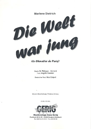 Die Welt war jung: Einzelausgabe Gesang und Klavier