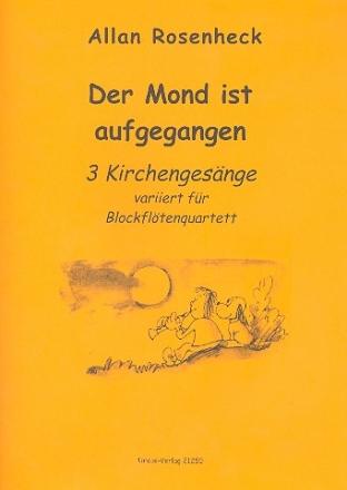 Der Mond ist aufgegangen  fr 4 Blockflten (SATB) Spielpartitur