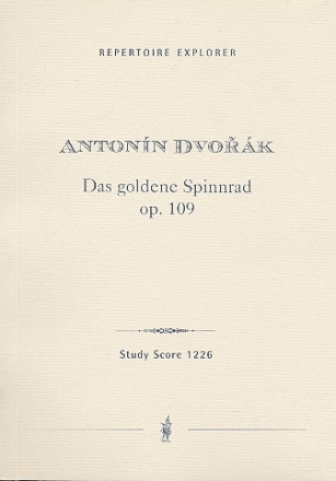 Das goldene Spinnrad op.109 fr Orchester Studienpartitur