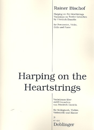 Harping on the Heartstrings fr Schlagwerk, Violine, Violoncello und Klavier,  Stimmen
