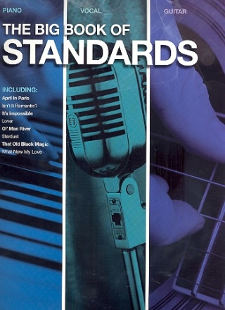 The Big Book of Standards for piano/vocal/guitar