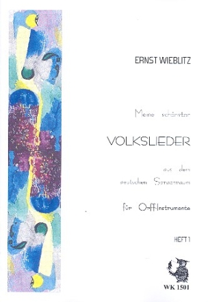 Meine schnsten Volkslieder Band 1 fr Orff-Instrumente Spielpartitur