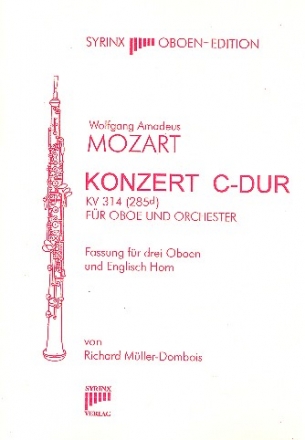 Konzert C-Dur KV 314 (285d) fr 3 Oboen und Englischhorn Partitur und Stimmen