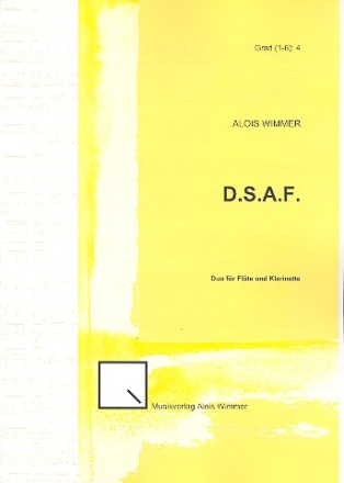 D.S.A.F. fr Flte und Klarinette Partitur und Stimmen