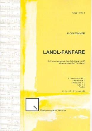 Landl-Fanfare fr 10 Blechblser und Pauken Partitur und Stimmen
