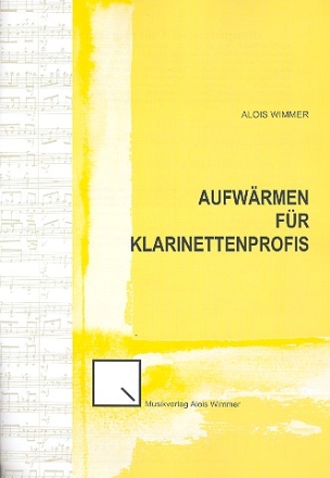 Aufwrmen fr Klarinettenprofis fr Klarinette