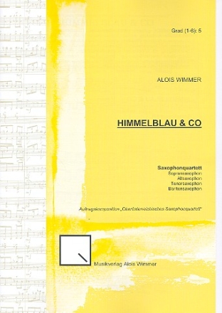 Himmelblau & Co fr 4 Saxophone (SATBar) Partitur und Stimmen